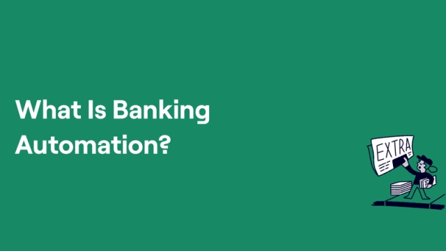 The Digital Revolution: Exploring the Rise of Banking Automation